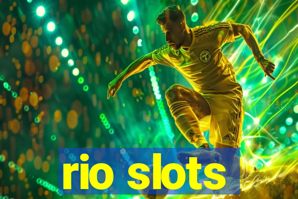 rio slots